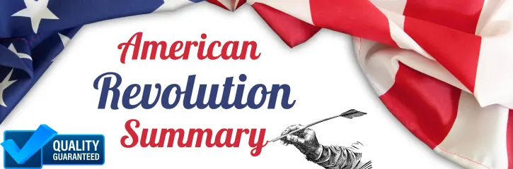 American Revolution Summary