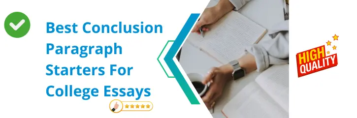 Spice Your Essay With These Conclusion Paragraph Starters