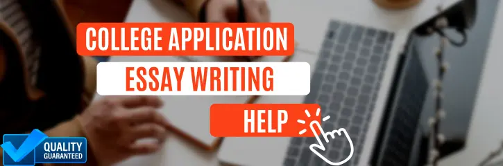 College Application Essay Writing Help