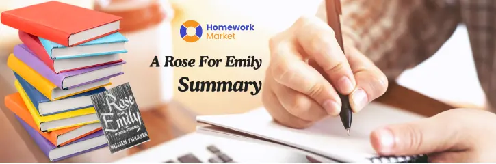 A Rose for Emily: A Haunting Summary You Need to Read