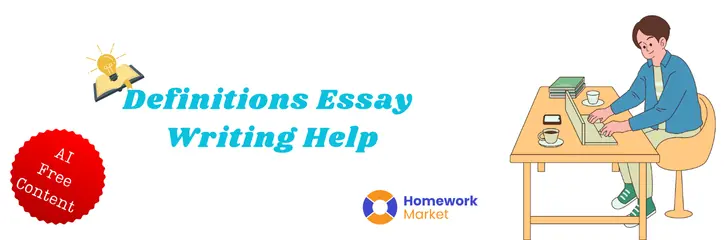 Definition Essay Writing Help