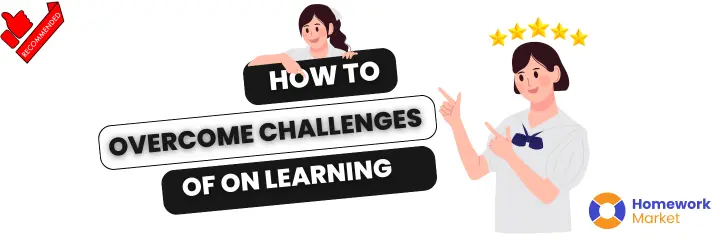 How to Overcome Challenges of Online Learning