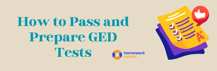 How to Pass and Prepare GED Tests