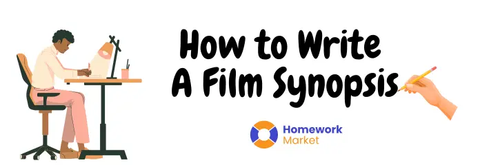 How To Write A Film Synopsis - Best Practices and Strategies