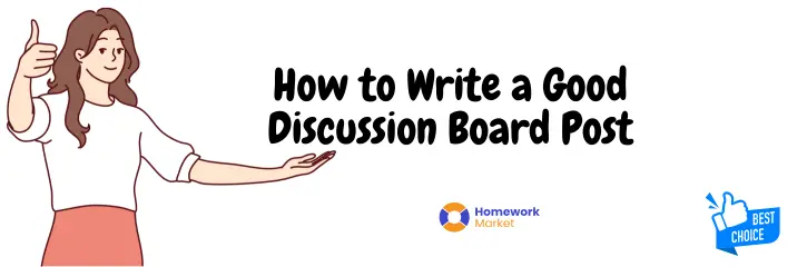 How To Write A Good Discussion Board Post - Beyond "I Agree"