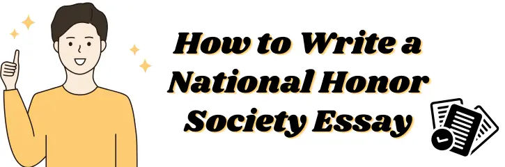 How to Write a National Honor Society Essay