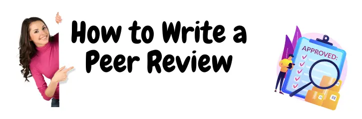 How to Write a Peer Review