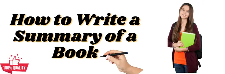 How to Write a Summary of a Book