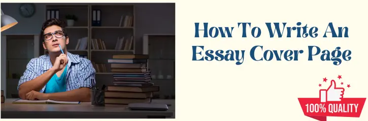 How To Write An Essay Cover Page