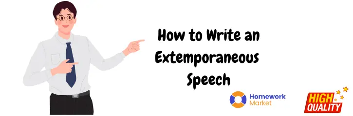 How To Write An Extemporaneous Speech - Students Guide