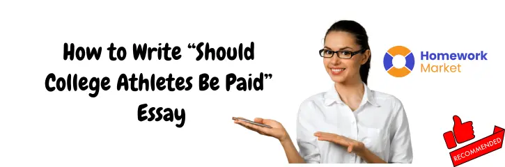 How to Write a Persuasive Essay on "Should College Athletes Be Paid"