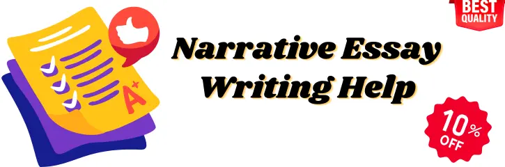Narrative Essay Writing Help