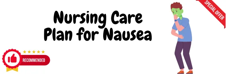 Nursing Care Plan for Nausea