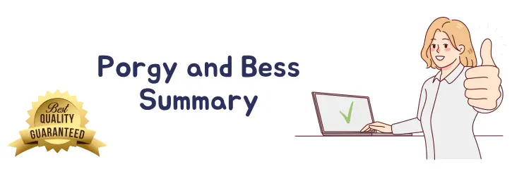 Porgy and Bess Summary