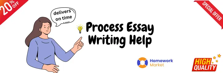 Process Essay Writing Help