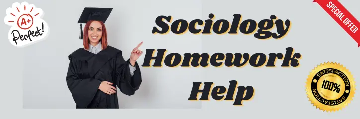 Sociology Homework Help