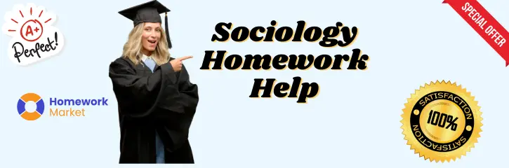 Sociology Homework Help