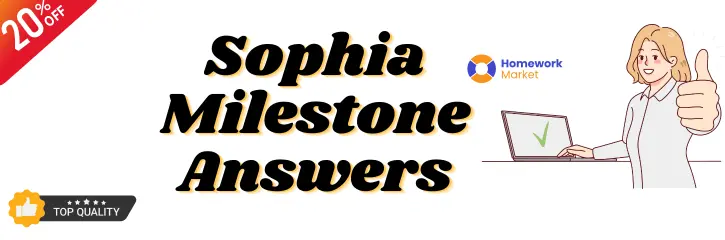 Sophia Milestone Answers