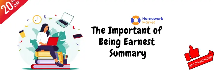 The Importance of Being Earnest Summary: Simplified Guide for Essays