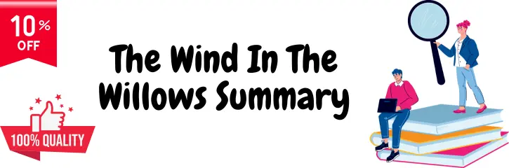 The Wind In The Willows Summary